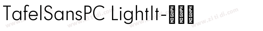 TafelSansPC LightIt字体转换